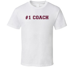 #1 Coach T Shirt #1 Coach T Shirt