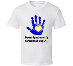 Down Syndrome Awareness Day T Shirt Down Syndrome Awareness Day T Shirt