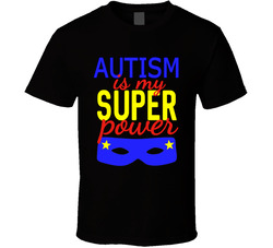 Autism Awareness - Superpower (blue/dark) T Shirt