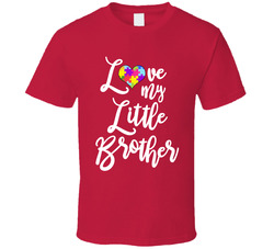 Autism Awareness - Love My Little Brother (light) T Shirt