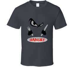 Hangry T Shirt
