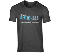 Bored Shirtless (front) T Shirt
