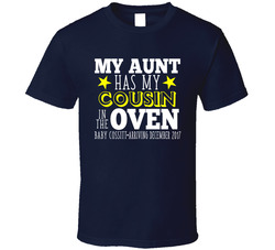 Cousin Arriving T Shirt