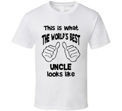 World's Best Uncle T Shirt