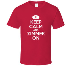 Keep Calm And Zimmer On T Shirt