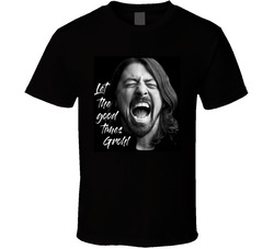 Let The Good Times Grohl (Caps) T Shirt