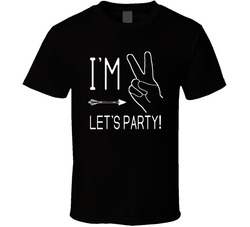 I'm Two Let's Party! T Shirt I'm Two Let's Party! T Shirt