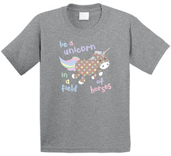 Be A Unicorn In A Field Of Horses T Shirt Be A Unicorn In A Field Of Horses T Shirt