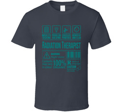 Radiation Therapist - Teal T Shirt