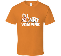 I'm A Scary (add Word) T Shirt