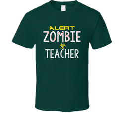 Alert Zombie Teacher (add Other Occupation Or Words) T Shirt
