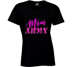 Mom Army (b) T Shirt