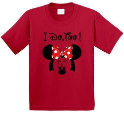 Disney Vacation - Don't Do Matching Shirts - I Do, Too! T Shirt