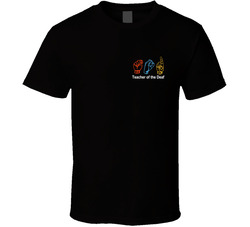 Teacher Of The Deaf T Shirt