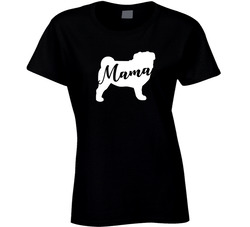 Mama Pug V2 T Shirt