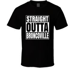 Straight Outta Broncoville T Shirt