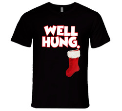 Well Hung T Shirt