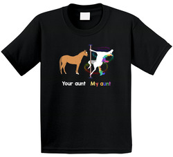 Your Aunt My Aunt T Shirt