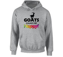 Goats Make Me Happy Hoodie