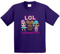 Lol Lil Outrageous Littles T Shirt