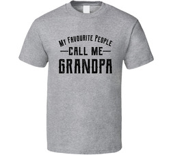 My Favourite People Call Me Grandpa T Shirt
