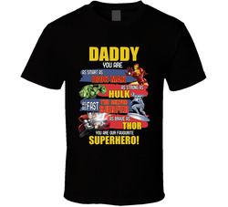 Daddy Is Our Favourite Superhero Marvel Style T Shirt