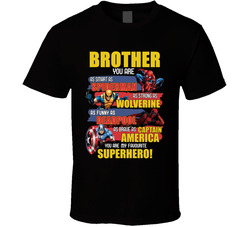 Brother You Are My Favourite Superhero - Marvel Style T Shirt