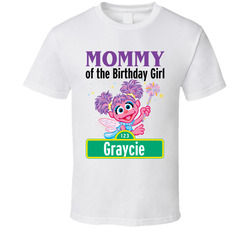 Sesame Street - Mommy Of The Birthday Girl - Abby Cadabby T Shirt