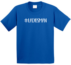 #ladiesman V2 T Shirt