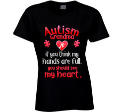 Autism Awareness - Grandma's Heart Is Full T Shirt Autism Awareness - Grandma's Heart Is Full T Shirt