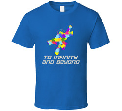 Autism Awareness - To Infinity And Beyond Buzz Lightyear T Shirt Autism Awareness - To Infinity And Beyond Buzz Lightyear T Shirt