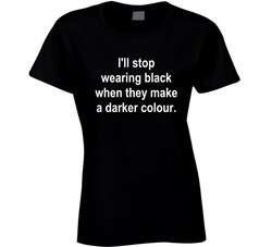 Black Is My Favourite Colour T Shirt