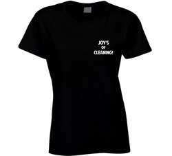 Joy's Of Cleaning T Shirt