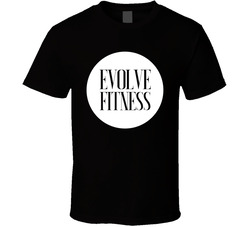 Evolve Fitness T Shirt Evolve Fitness T Shirt