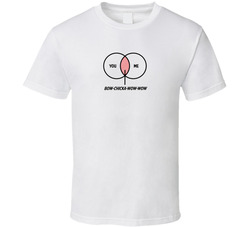 You + Me = Bowchickawowwow T Shirt