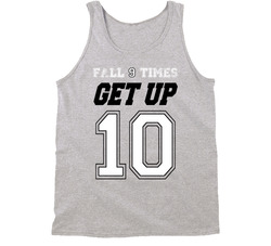 Fall 9 Times Get Up 10 Tanktop