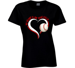 Baseball - My Heart Is On That Field T Shirt Baseball - My Heart Is On That Field T Shirt