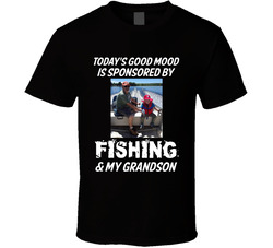 Fishing & My Grandson Put Me In A Good Mood T Shirt Fishing & My Grandson Put Me In A Good Mood T Shirt