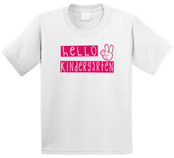 Hello Kindergarten T Shirt Hello Kindergarten T Shirt