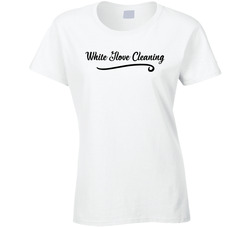 White Glove Cleaning T Shirt White Glove Cleaning T Shirt
