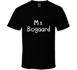 Custom Teacher's Name Bogaard T Shirt Custom Teacher's Name Bogaard T Shirt