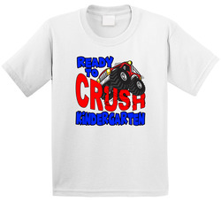Ready To Crush Kindergarten T Shirt Ready To Crush Kindergarten T Shirt