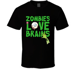 Zombies Love Brains T Shirt Zombies Love Brains T Shirt