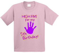 Five Five For My 5th Fifth Birthday T Shirt
