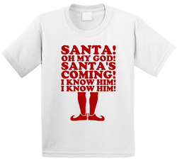 Santa's Coming! T Shirt Santa's Coming! T Shirt