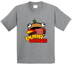 Fortnite Durr Burger T Shirt Fortnite Durr Burger T Shirt