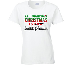 All I Want For Christmas Is Scarlett Johansson (customizable) T Shirt All I Want For Christmas Is Scarlett Johansson (customizable) T Shirt