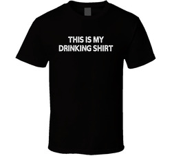 This Is My Drinking Shirt This Is My Drinking Shirt