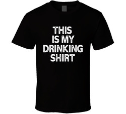This Is My Drinking Shirt This Is My Drinking Shirt