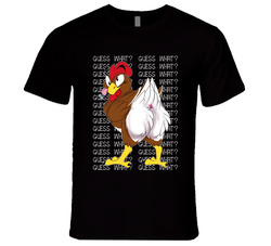Guess What? Chicken Butt! T Shirt Guess What? Chicken Butt! T Shirt